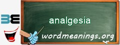 WordMeaning blackboard for analgesia